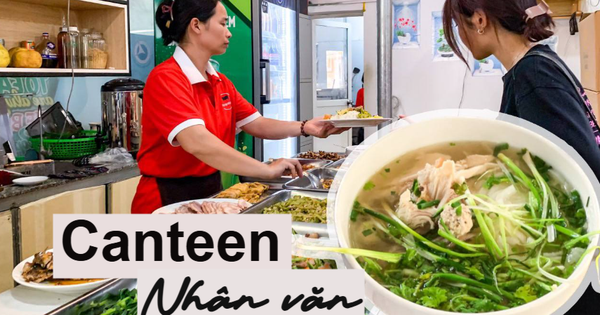 Cầm 50.000 đồng vào canteen Nhân văn, “sốc” nhẹ trước những gì nhận về!