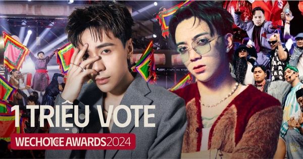 Lần đầu tiên trong lịch sử WeChoice Awards: Xuất hiện những cái tên triệu vote, đường đua bình chọn nóng như nung!