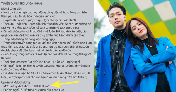 “Tuyển trợ lý cá nhân cho KOL nổi tiếng lương 8 triệu/tháng thấp hơn cả giúp việc”: Tranh cãi nảy lửa, phía người tuyển dụng nói gì?